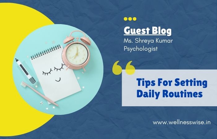 Tips For Setting Daily Routines