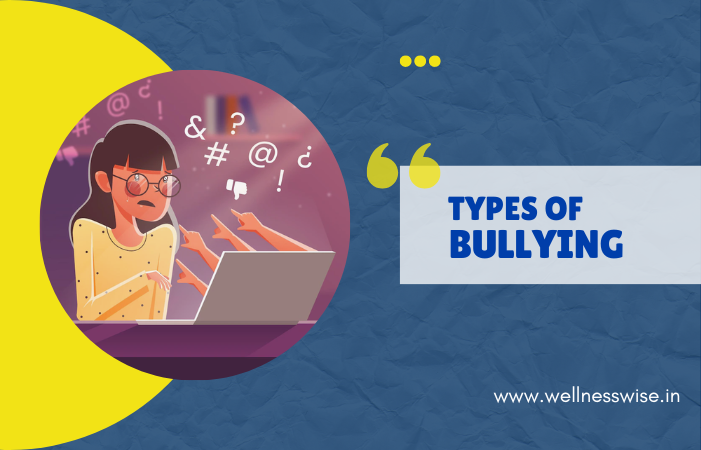 Types of Bullying