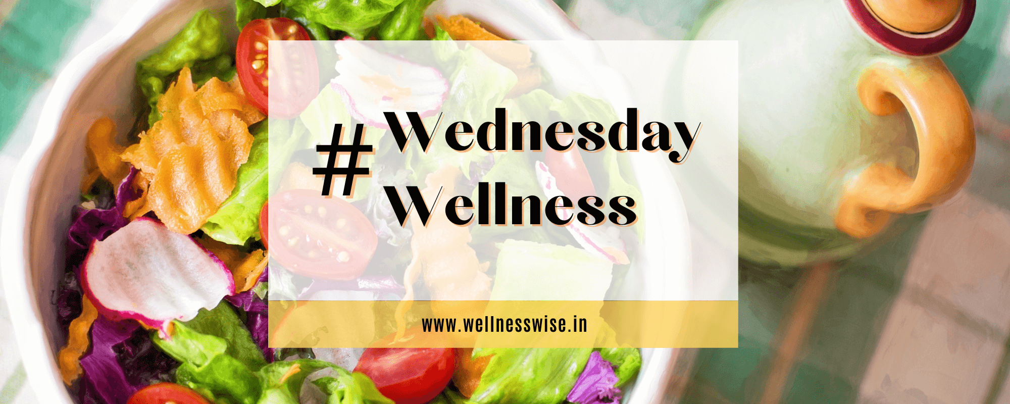 #WednesdayWellness
