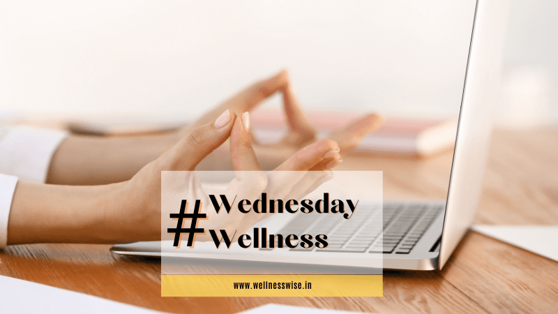 #WednesdayWellness